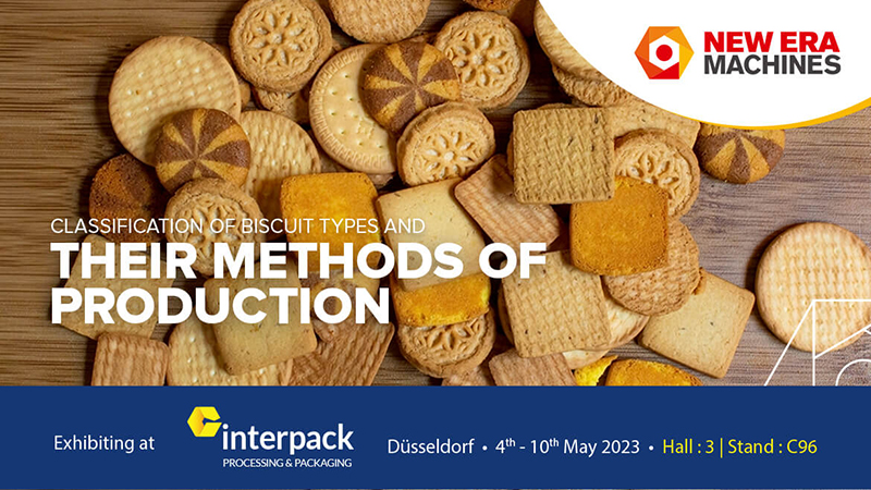  Classification Of Biscuit Types And Their Methods Of Production