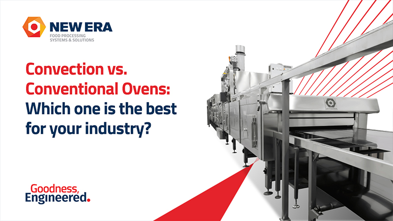 Convection vs. Conventional Ovens: Which one is the best for your industry?